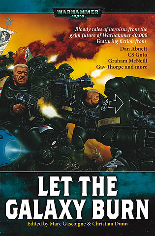 Warhammer 40K - Let the Galaxy Burn
