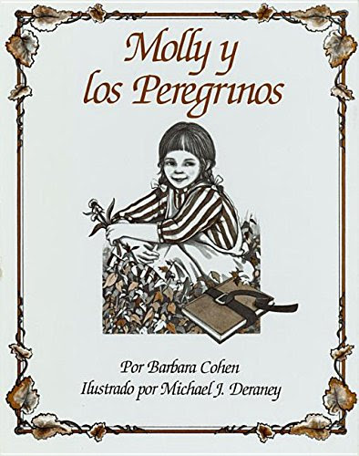 Molly Y Los Peregrinos (Spanish Edition), by Barbara Cohen, Maria A. Fiol