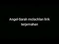 Penjelasan dan Makna di Balik Lagu Angel Sarah Mclachlan