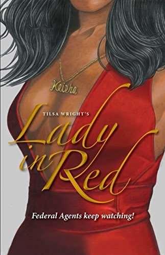 Tilsa Wright's Lady in Red: Federal Agents keep watching, by Tilsa Wright