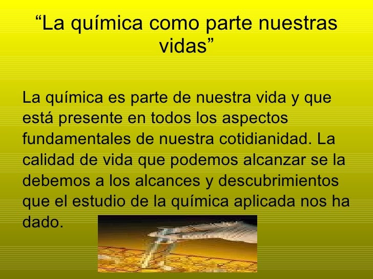 La Quimica En Mi Vida Cotidiana
