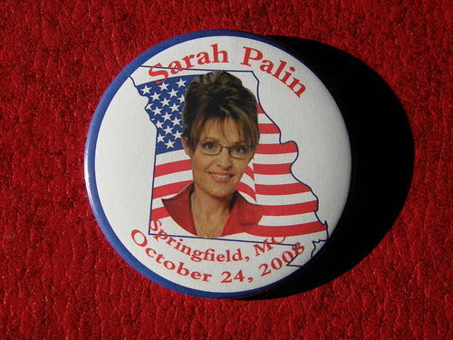 "Sarah Palin, Springfield, MO, October 24, 2008" Button