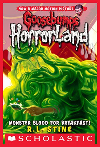 Monster Blood For Breakfast! (Goosebumps Horrorland #3), by R.L. Stine