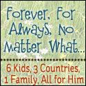 Forever, For Always, No Matter What