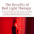 The Radiant Power: Red Light Therapy Benefits.