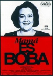 Affiche de Film Mamá es Boba