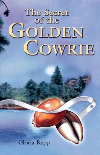 The Secret of the Golden Cowrie, by Gloria Repp