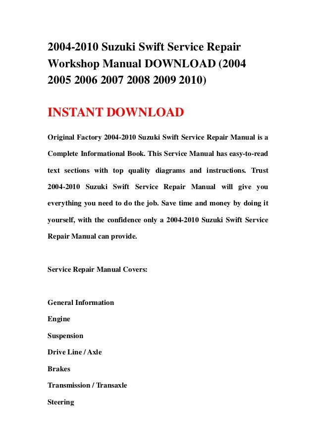 2004-2010 Suzuki Swift Service Repair Workshop Manual DOWNLOAD (2004 ...