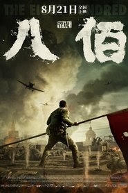 The Eight Hundred film nederlands gesproken online stream downloaden
[1080p] samenvatting online kijken compleet 2020