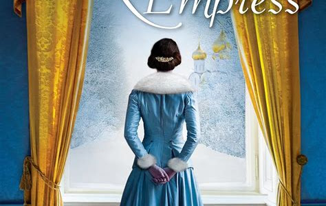 Download Link The Romanov Empress: A Novel of Tsarina Maria Feodorovna Best Books of the Month PDF