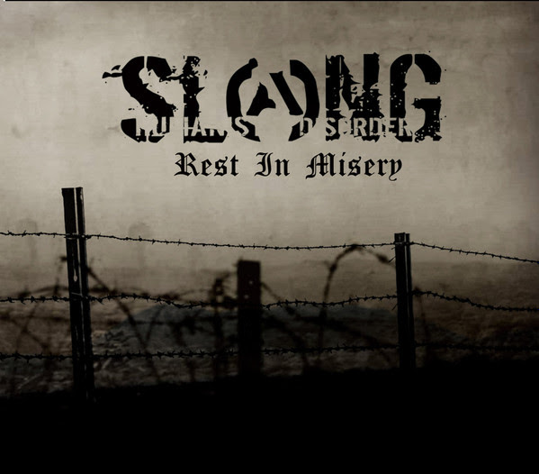 Slang - Rest In Misery - 2024
