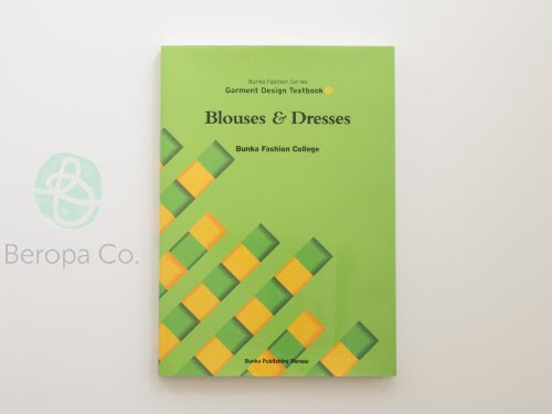 Bunka Fashion Series Garment Design Textbook 3 - Blouses and DressesFrom Sunao Onuma