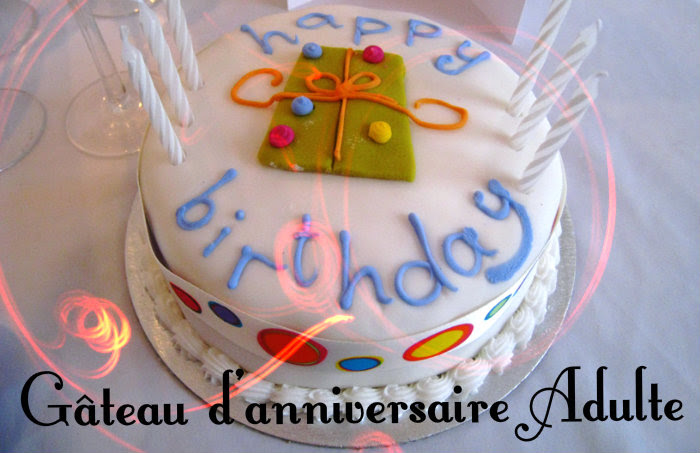 Gateau Anniversaire Adulte