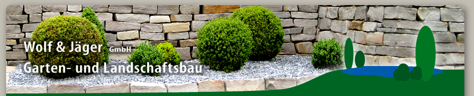 Wolf & Jäger GmbH - Garten- und Landschaftsbau