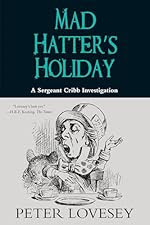 Mad Hatter's Holiday by Peter Lovesey