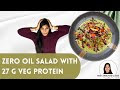 Zero Oil Breakfast Salad | Rajma/Beans Salad with Healthy Dressing| Fatloss/Weightloss Breakfast