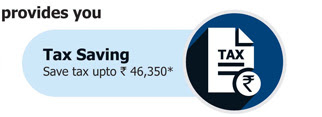 This fund provides you: Tax Saving  Save tax upto Rs. 46,350*