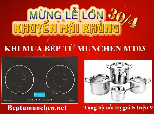 Khuyến mãi hấp dẫn khi mua bếp từ Munchen MT03
