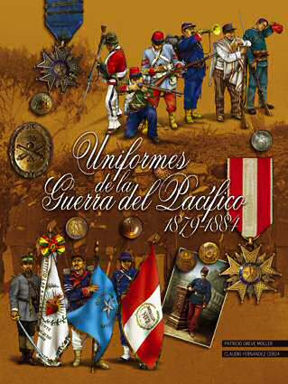Uniformes de la Guerra Pacifico 1879-1884