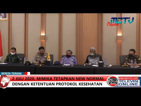 2 Juli 2020, Mimika Tetapkan New Normal Dengan Ketentuan Protokol Kesehatan