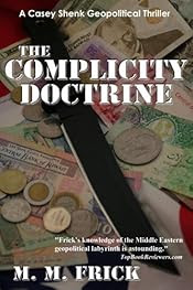 The Complicity Doctrine by M. M. Frick