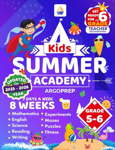 Kids Summer Academy by ArgoPrep - Grades 5-6: 12 Weeks of Math, Reading, Science, Logic, Fitness and Yoga | Online Access Included | Prevent Summer Learning Loss