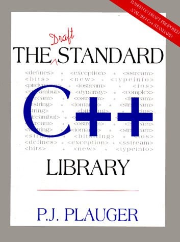 Draft Standard C++ Library, TheBy P. J. Plauger