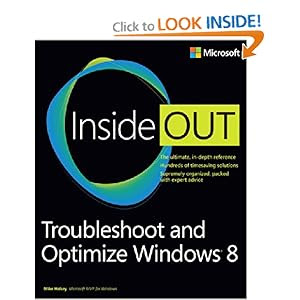 Troubleshoot And Optimize Windows 8 Inside Out The Ultimate Indepth
Troubleshooting And Optimizing Reference