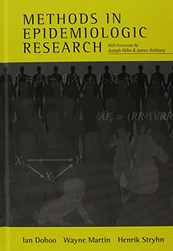 Methods in Epidemiologic ResearchBy Ian Dohoo, Wayne Martin, Henrik Stryhn