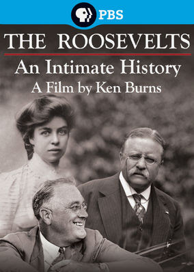 Ken Burns: The Roosevelts: An Intimate... - Season 1
