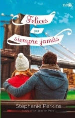 Felices por siempre jamás (Un beso en París III) Stephanie Perkins