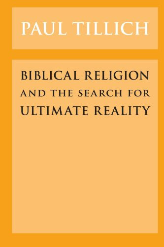 Free Ebook Biblical Religion and the Search for Ultimate RealityBy Paul
Tillich