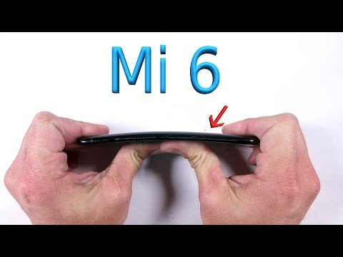 Xiaomi Mi6 Bend Test – Scratch Test – Durability Video 