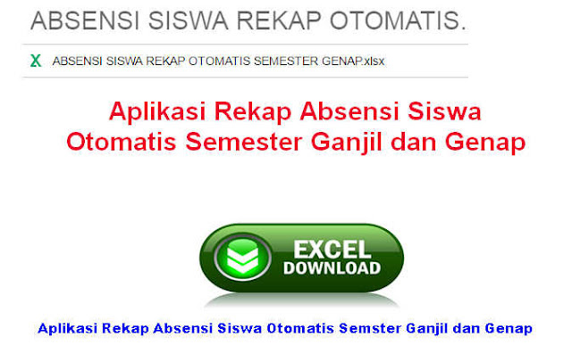 Aplikasi Rekap Absensi Siswa Otomatis Semester Ganjil dan Genap