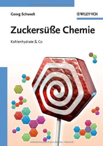 Zuckersüße Chemie 352732786X pdf
