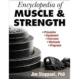 Encyclopedia of Muscle and Strength