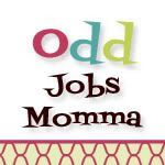Odd Jobs Momma