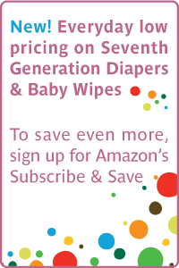 New! Everyday low pricing on Seventh Generation Diapers and Baby Wipesâ€