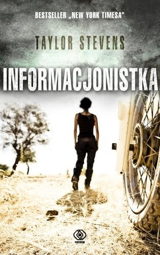 Informacjonistka - Taylor Stevens