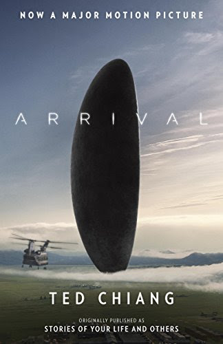 Arrival (Stories of Your Life MTI), by Ted Chiang Arrival (Stories of Your Life MTI), by Ted Chiang