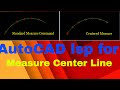 AutoCAD: use lsp for measure Centerline "Cmeasure" in اردو & हिन्दी