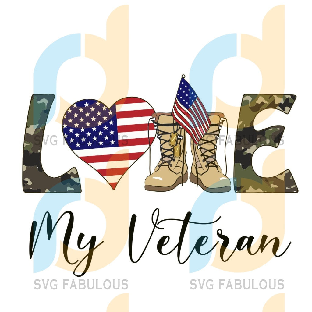Download Love My Veteran Svg Trending Svg Trending Now Love Svg Veteran Svg Svg Fabulous