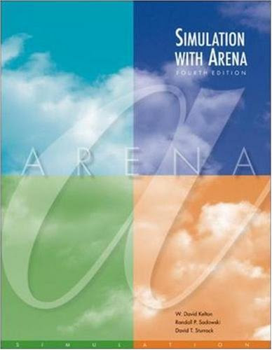 Simulation with Arena with CD (McGraw-Hill Series in Industrial Engineering and Management), by W. Kelton