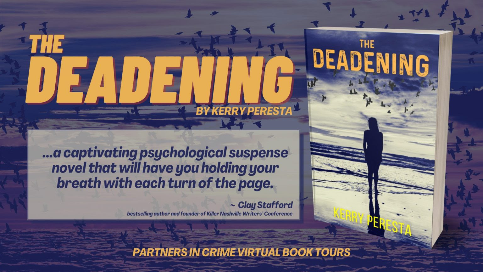The Deadening by Kelly Peresta Banner