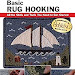 Online Reading Basic Rug Hooking: All the Skills and Tools You Need to Get Started (How To Basics) B009LPRVMK PDF Ebook online