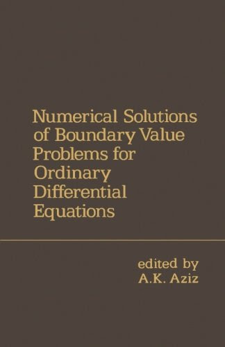 Numerical Solutions of Boundary Value Problems for Ordinary Differential EquationsFrom Academic Press