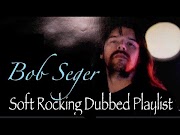 Best Bob Seger most update!