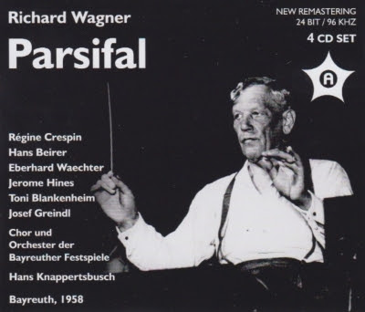『パルジファル』全曲　クナッパーツブッシュ＆バイロイト、バイラー、クレスパン、ハインズ、他（１９５８　モノラル）（４ＣＤ）