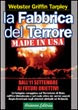 La Fabbrica del Terrore made in USA
