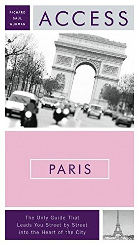 Access Paris 9e (Access Guides), by Richard Saul Wurman